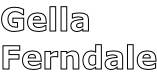 Gella Ferndale